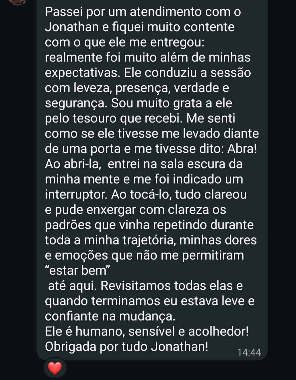 Depoimento real 02 de cliente após sessão.