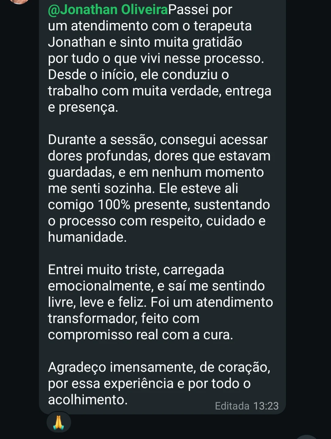 Depoimento real 03 de cliente após sessão.